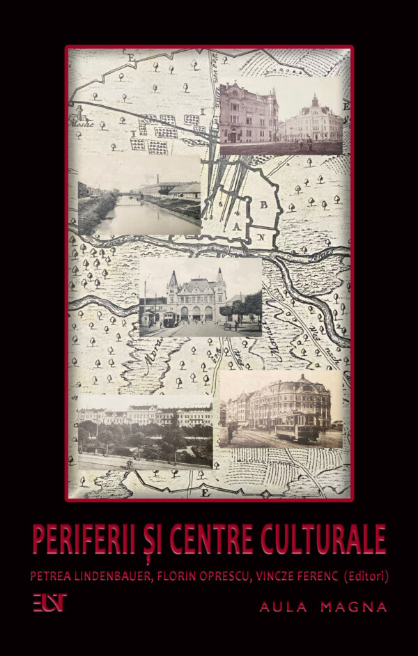 Periferii și centre culturale