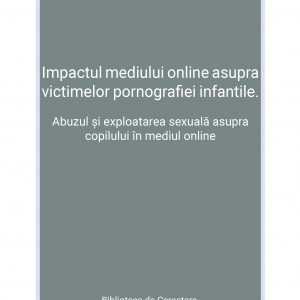 e-book: Impactul mediului online asupra victimelor pronografiei infantile