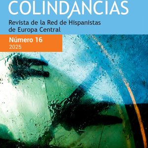 Colindancias – Revista de la Red de Hispanistas de Europa Central – Número 16