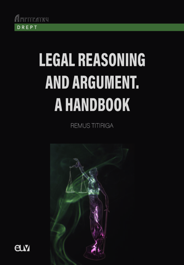 e-Book: Titiriga Remus – Legal reasoning and argument. A handbook online