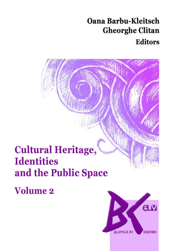 Cultural heritage, identities and the public space – Vol. 2