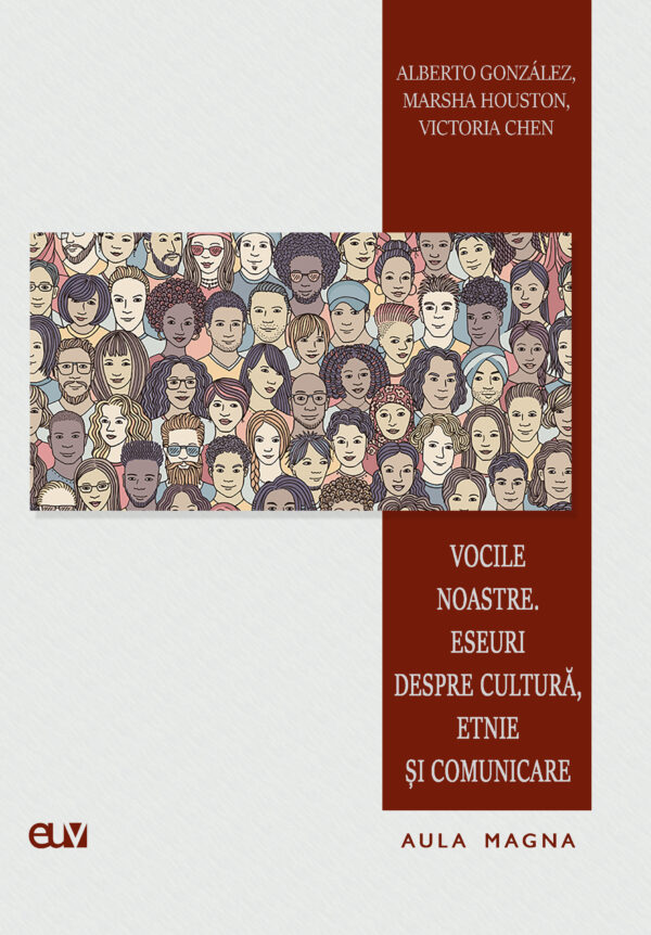 Vocile noastre. Eseuri despre cultură, etnie și comunicare