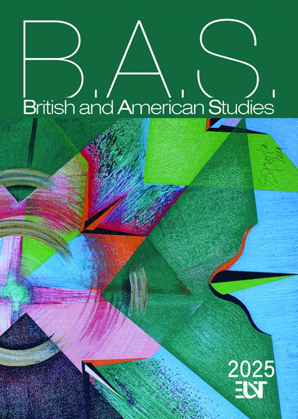 British and American Studies – A Journal of Romanian Society of English and American Studies