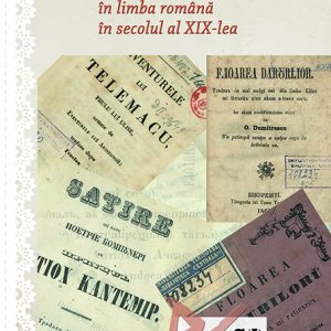 Despre traduceri și traducere în limba română în secolul al XIX-lea