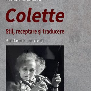Colette – stil, receptare și traducere
