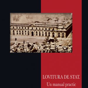 Lovitura de stat. Un manual practic