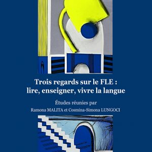 e-book: Trois regards sur le FLE : lire, enseigner, vivre la langue