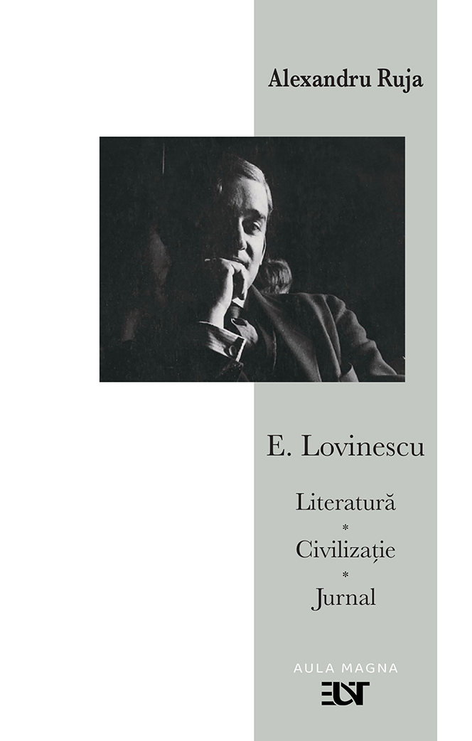 E. Lovinescu – Literatură, civilizaţie, limbaj